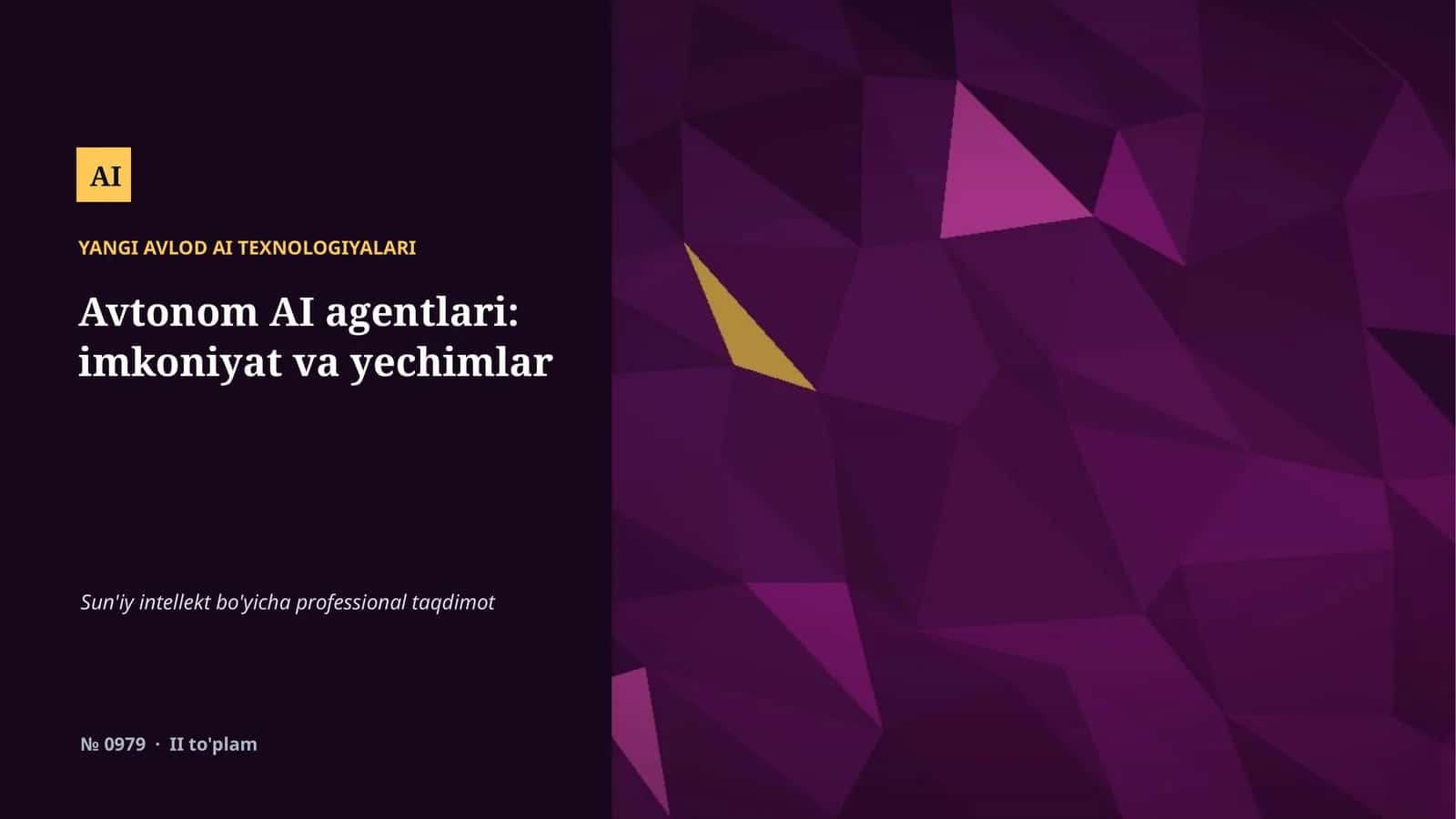 YANGI AVLOD AI TEXNOLOGIYALARI
