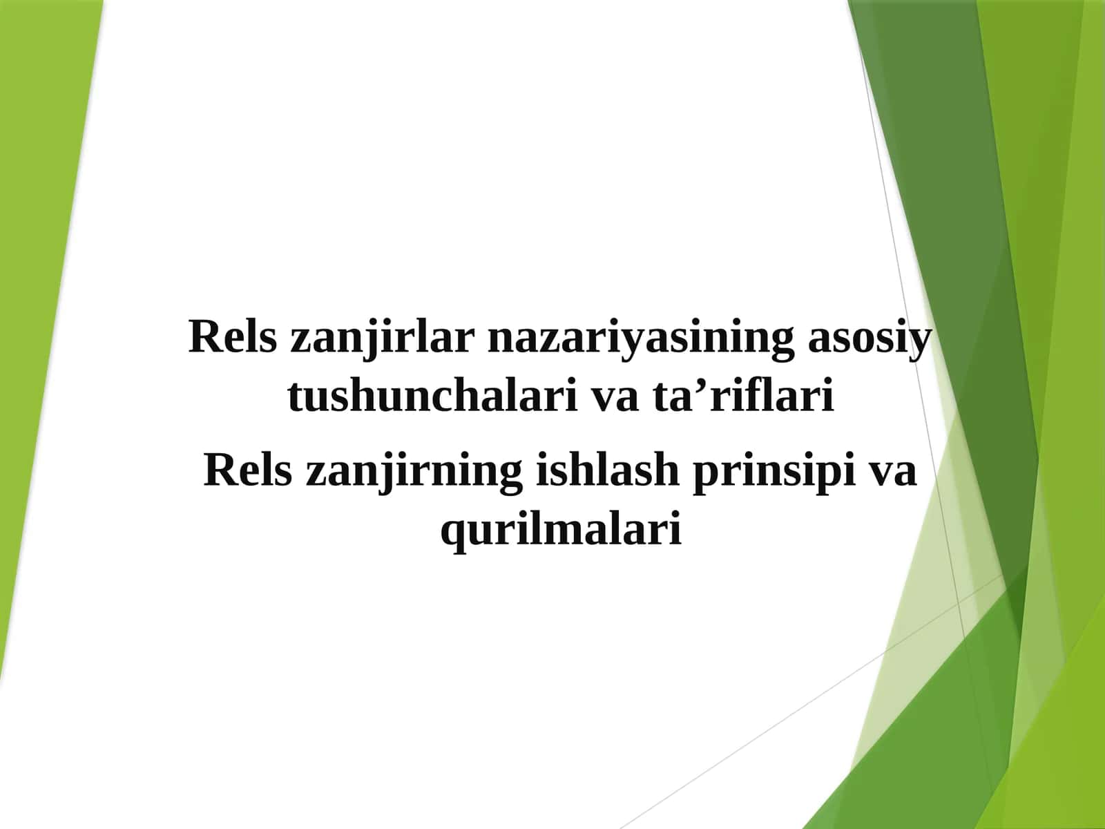 Rels zanjirlar nazariyasining asosiy tushunchalari va ta’riflari