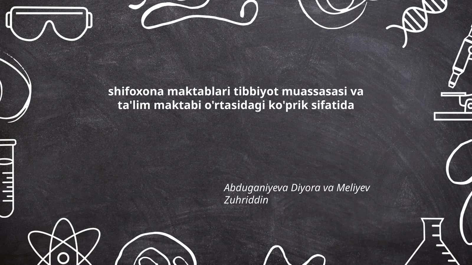 Shifoxona maktablari tibbiyot muassasasi va ta'lim maktabi