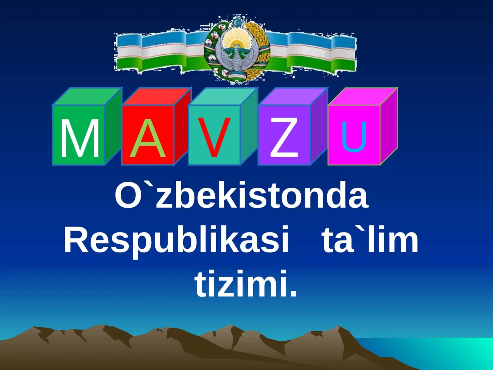 O`zbekistonda Respublikasi ta`lim tizimi