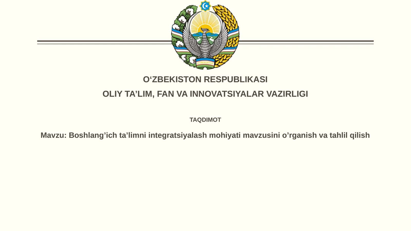 Boshlangʼichtaʼlimniintegratsiyalashmohiyatimavzusinioʼrganishvatahlilqilish