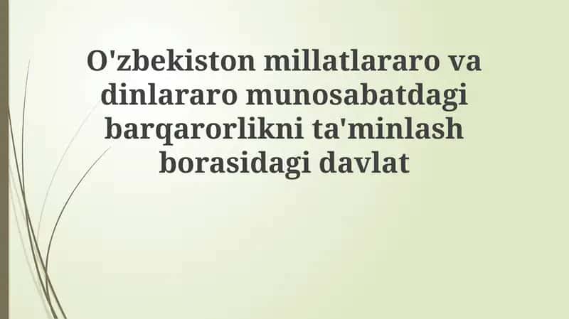 O'zbekiston millatlararo va dinlararo munosabatlar