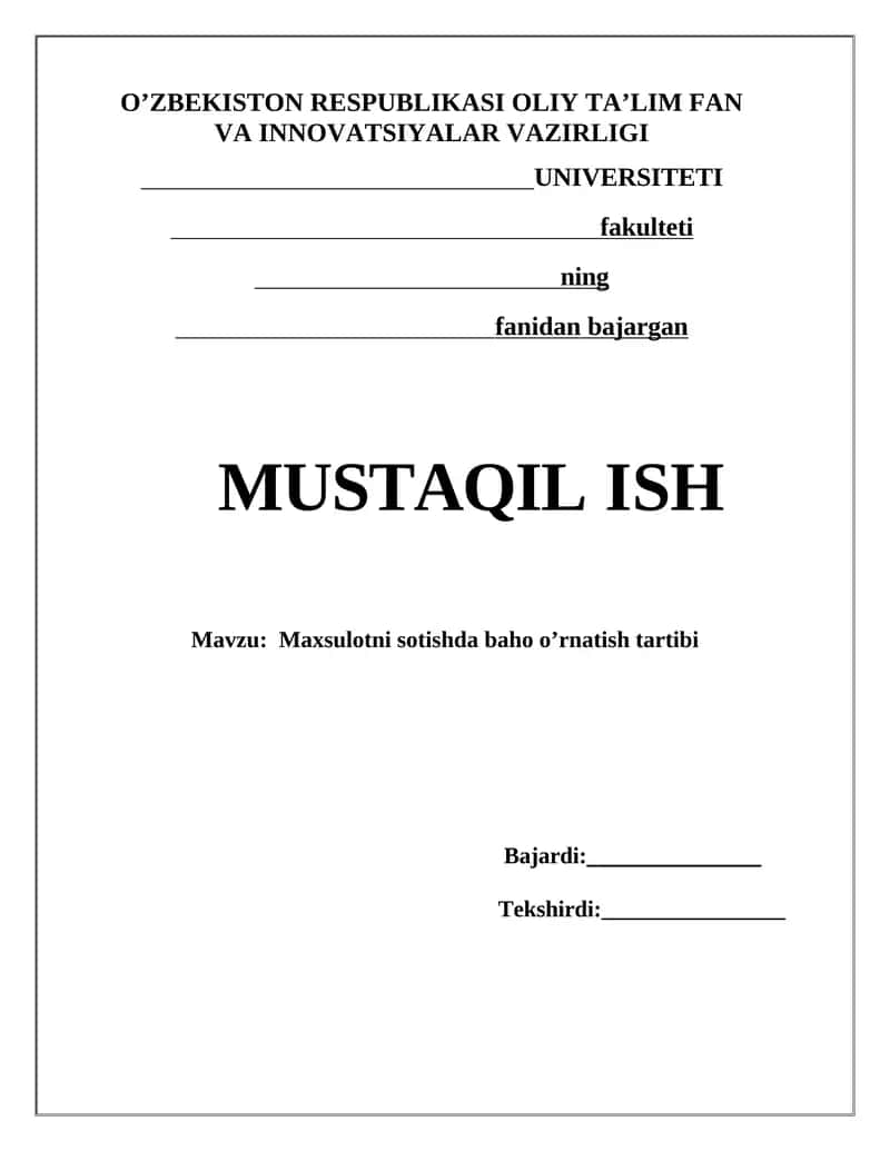Mustaqil ish - Maxsulotni sotishda baho o'rnatish tartibi