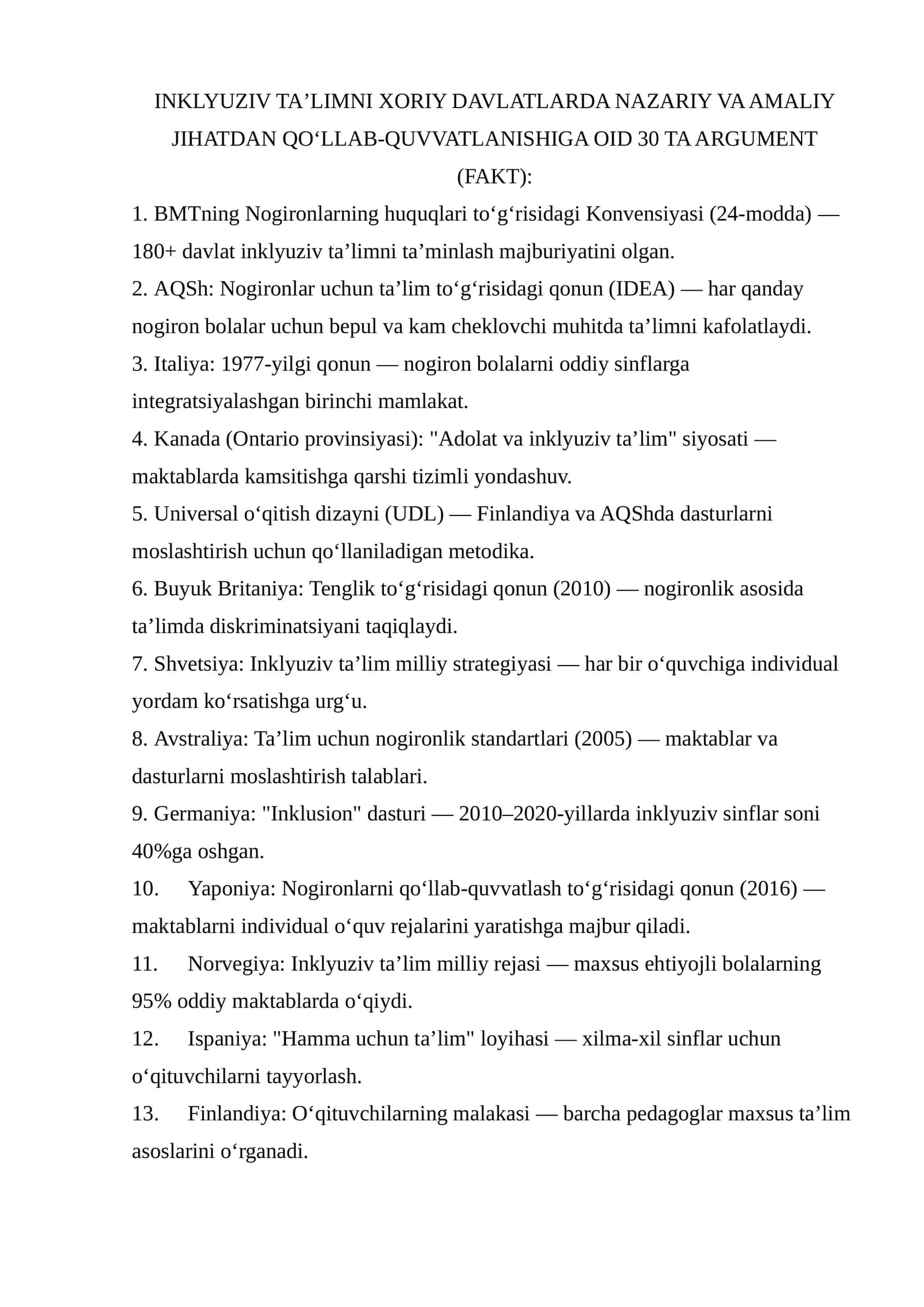 INKLYUZIV TAʼLIMNI XORIY DAVLATLARDA NAZARIY VA AMALIY JIHATDAN QOʻLLAB-QUVVATLANISHIGA OID 30 TA ARGUMENT (FAKT)