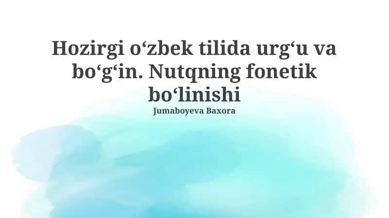 Nutqning fonetik boʻlinishi