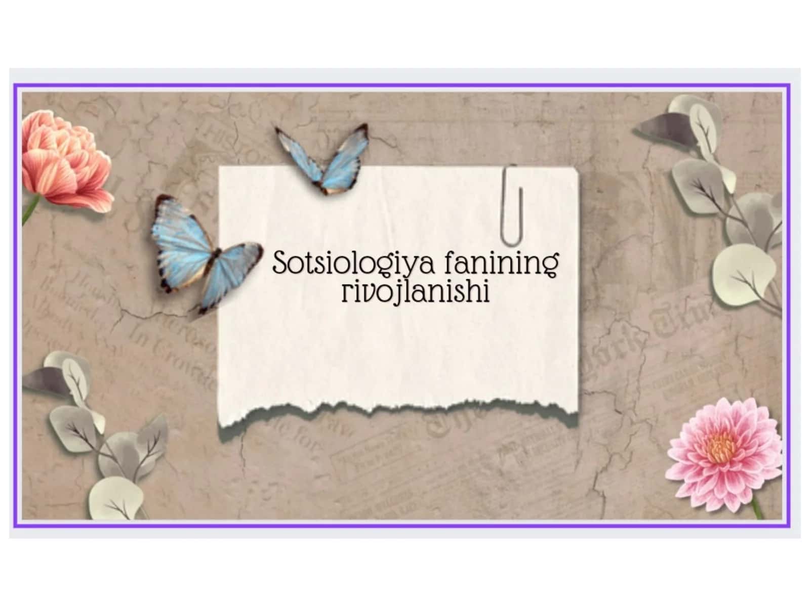 Sotsiologiya fanining rivojlanishi