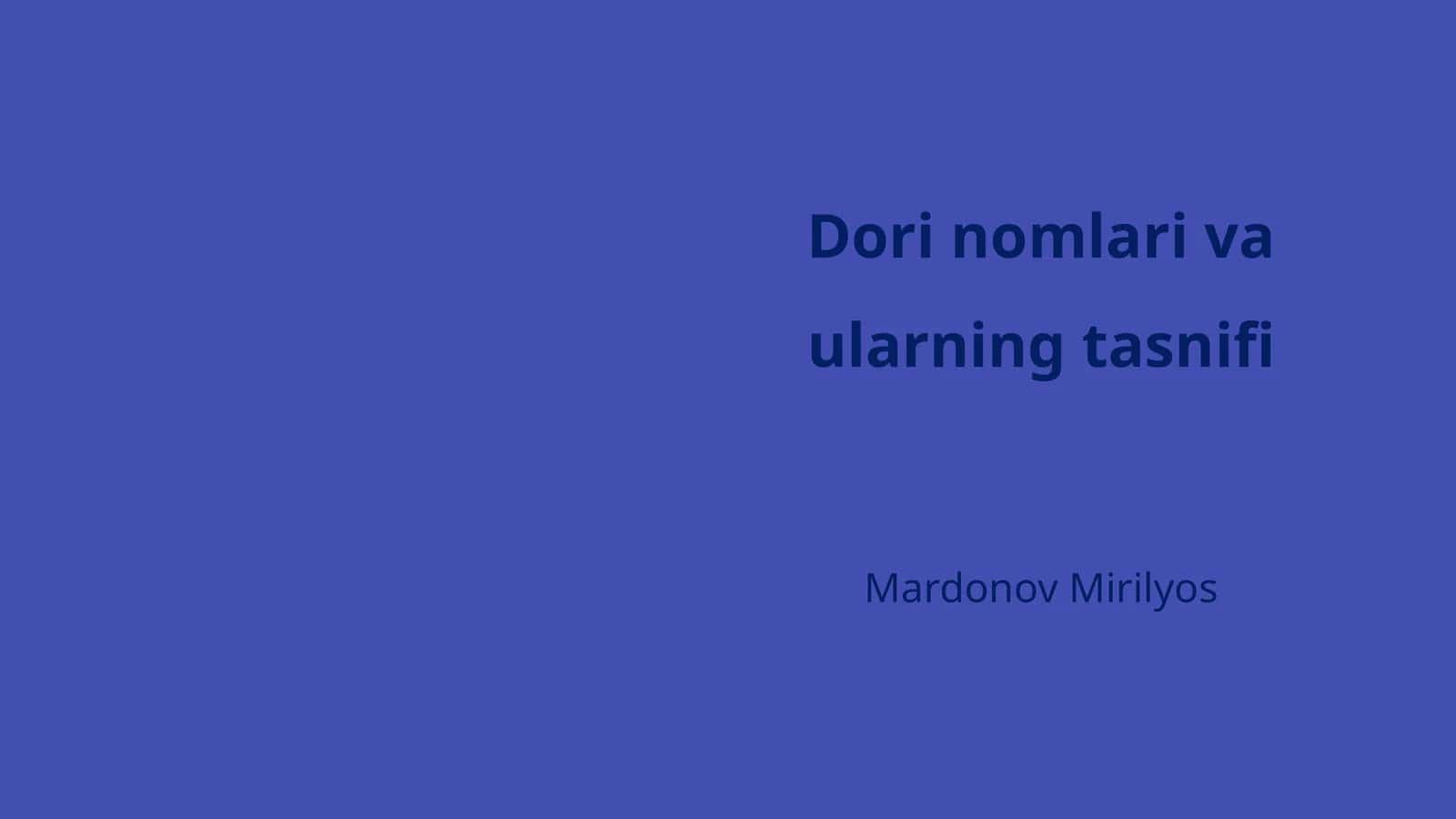 Dori nomlari va ularning tasnifi