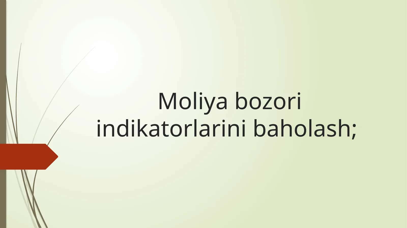 Moliya bozori indikatorlarini baholash
