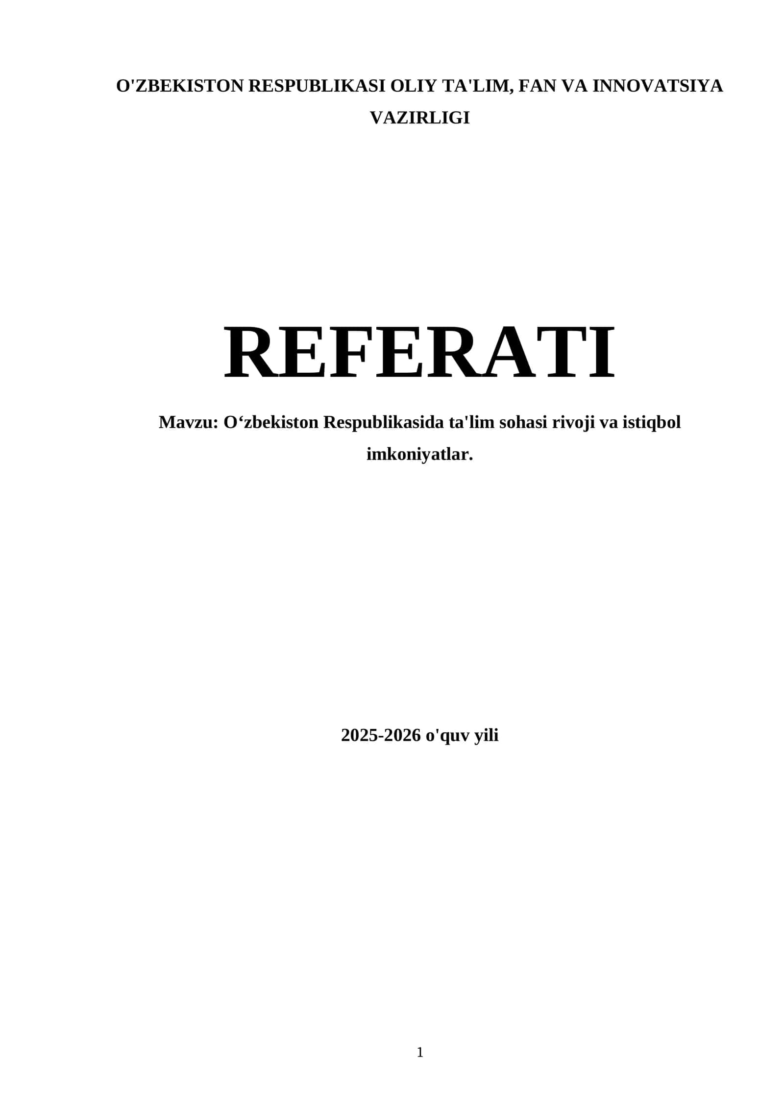 Oʻzbekiston Respublikasida ta'lim sohasi rivoji va istiqbol imkoniyatlar