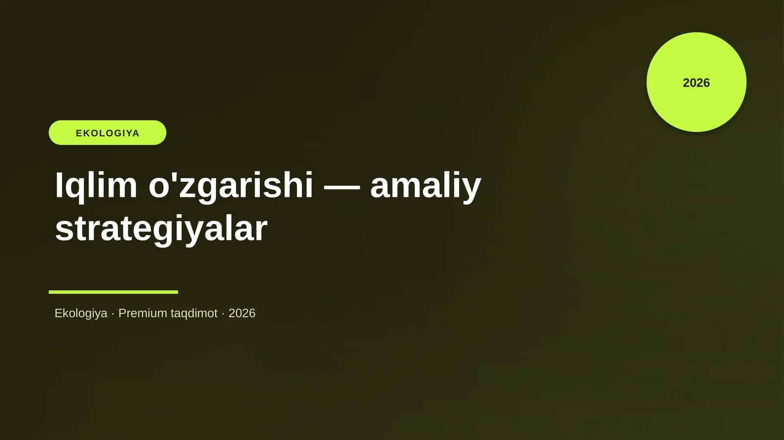 Iqlim o'zgarishi — amaliy strategiyalar