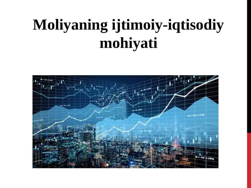 Moliyaningijtimoiy-iqtisodiymohiyati