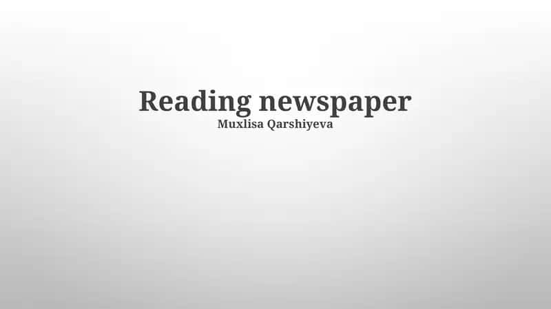 Reading newspaper