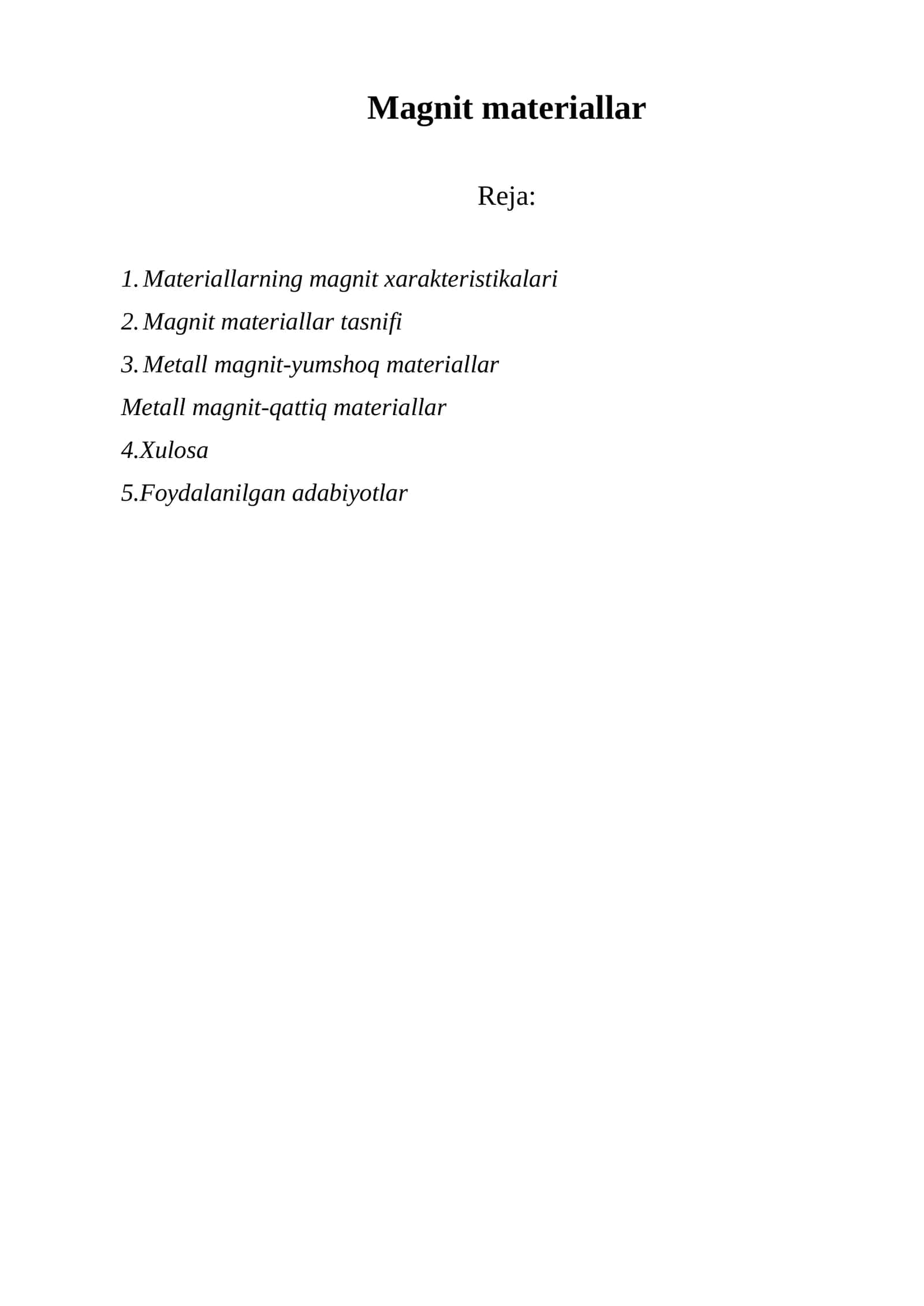 Magnit materiallar