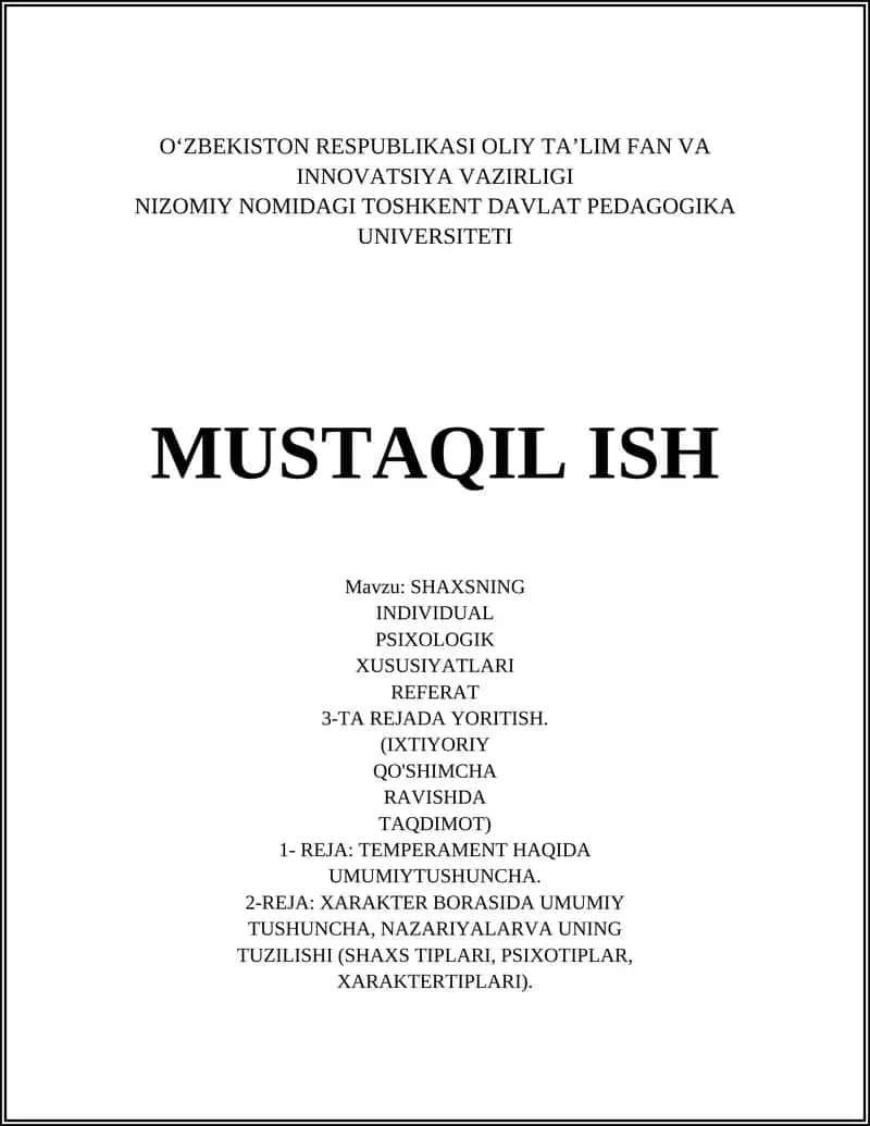 SHAXSNING INDIVIDUAL PSIXOLOGIK XUSUSIYATLARI REFERAT