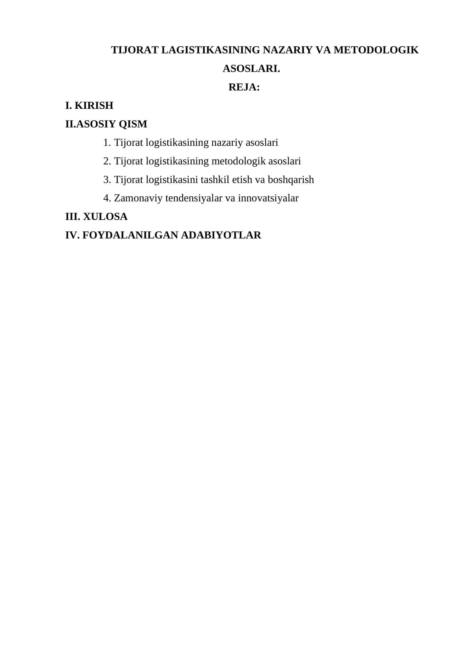 TIJORAT LAGISTIKASINING NAZARIY VA METODOLOGIK ASOSLARI