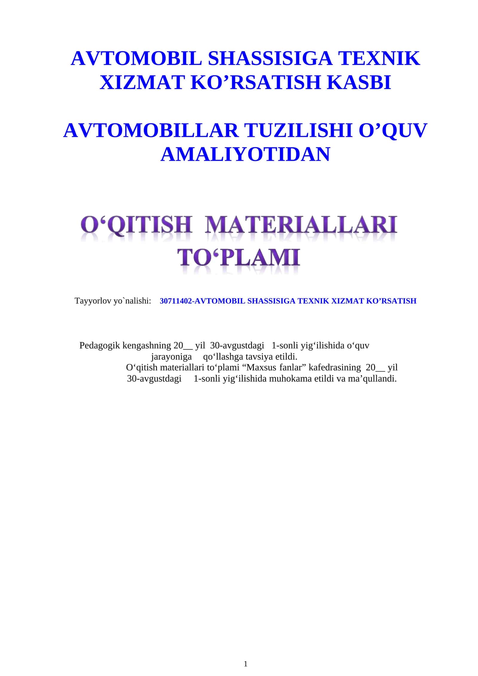AVTOMOBILLAR TUZILISHI O’QUV AMALIYOTIDAN O'QITISH MATERIALLARI