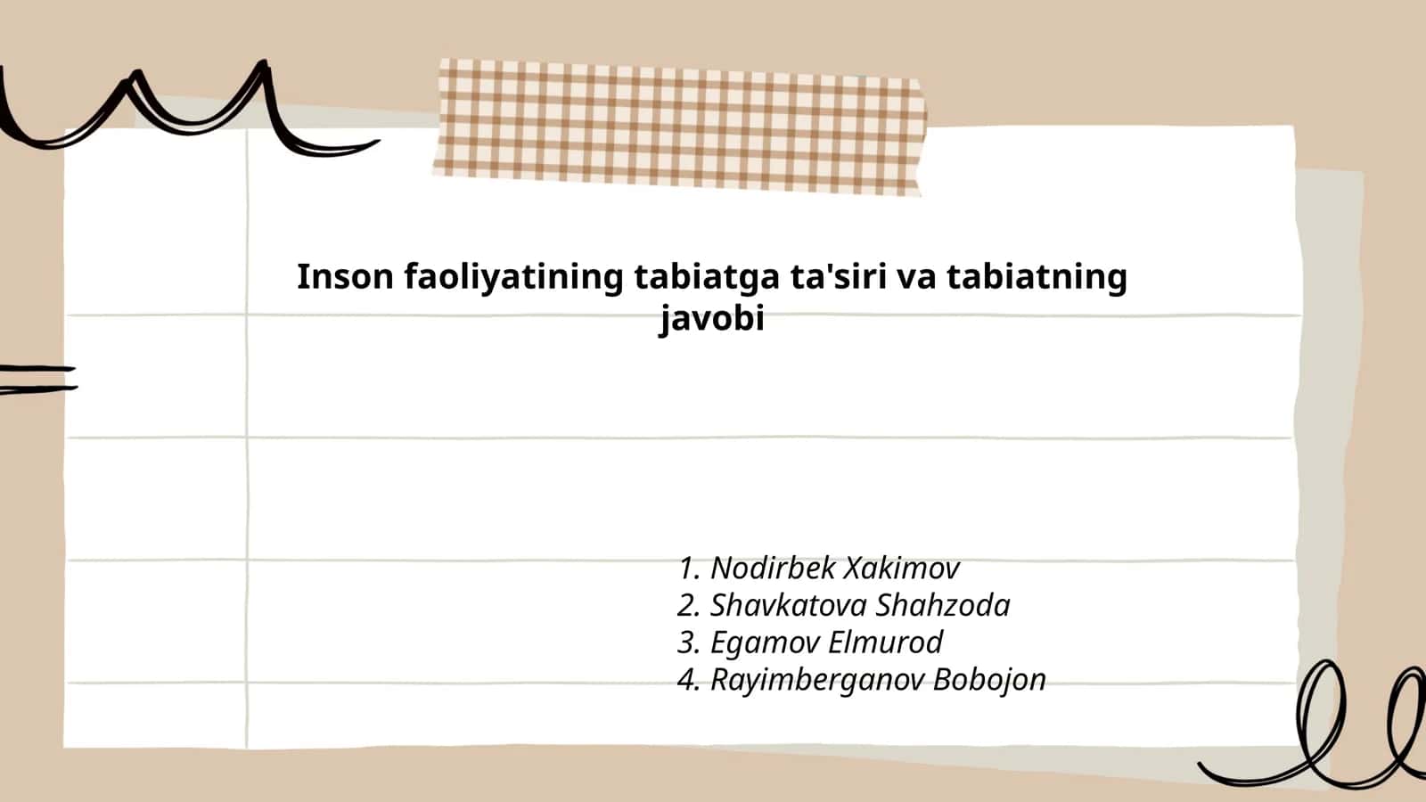 Inson faoliyatining tabiatga ta'siri va tabiatning javobi