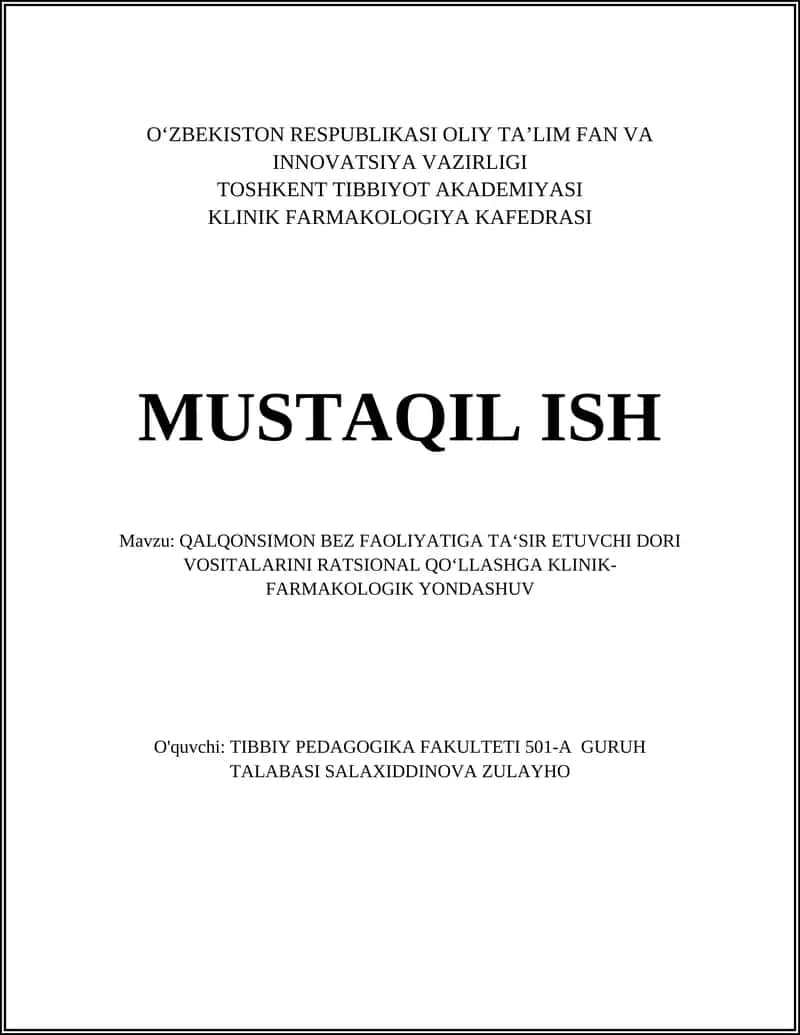 QALQONSIMON BEZ FAOLIYATIGA TA‘SIR ETUVCHI DORI VOSITALARINI RATSIONAL QO‘LLASHGA KLINIK-FARMAKOLOGIK YONDASHUV