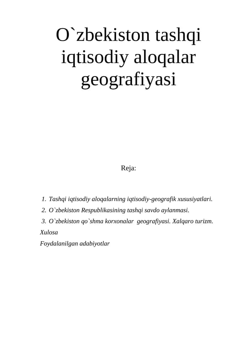 O`zbekiston tashqi iqtisodiy aloqalar geografiyasi