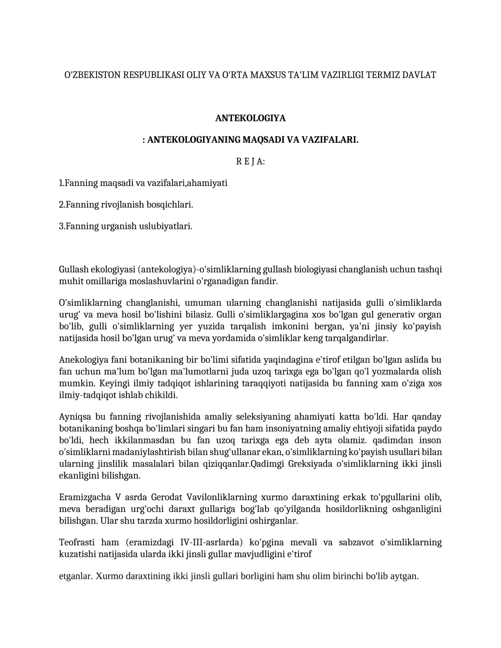 ANTEKOLOGIYA: ANTEKOLOGIYANING MAQSADI VA VAZIFALARI