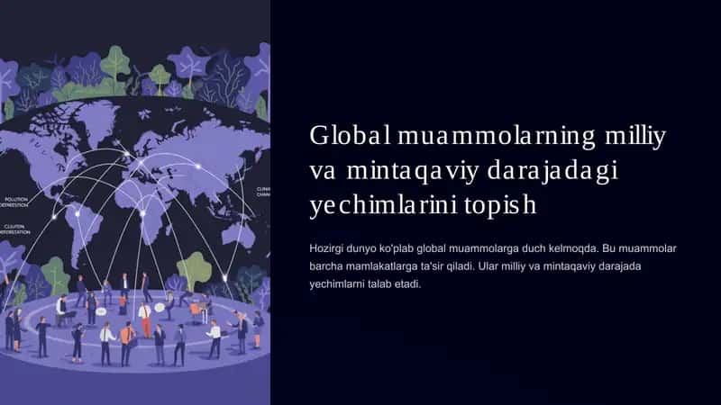 Global muammolarning milliy va mintaqaviy darajadagi yechimlarini topish