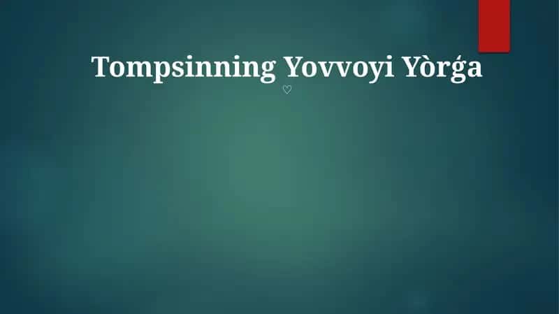 Tompsinning Yovvoyi Yòrģa