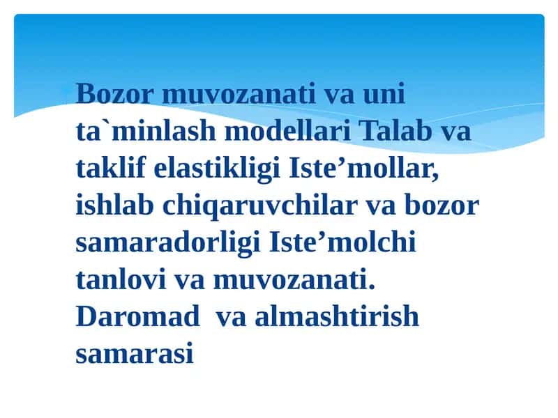 Bozor muvozanati va uni ta`minlash modellari