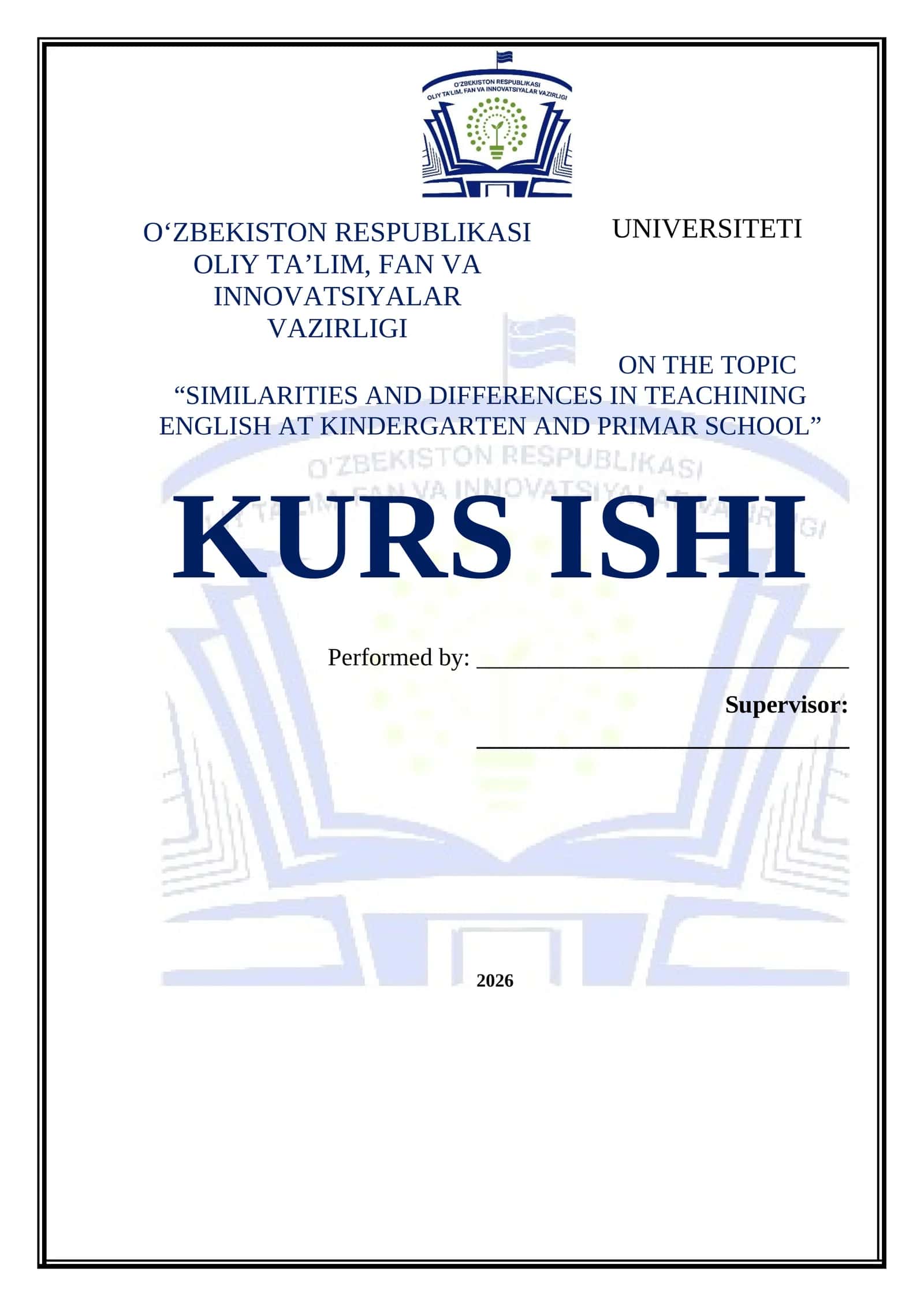 SIMILARITIES AND DIFFERENCES IN TEACHINING ENGLISH AT KINDERGARTEN AND PRIMAR SCHOOL