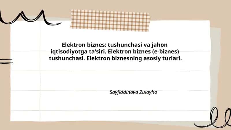 Elektron biznes: tushunchasi va jahon