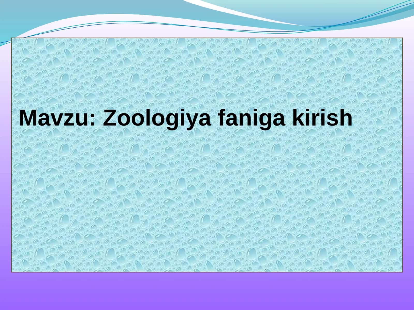 Zoologiya faniga kirish