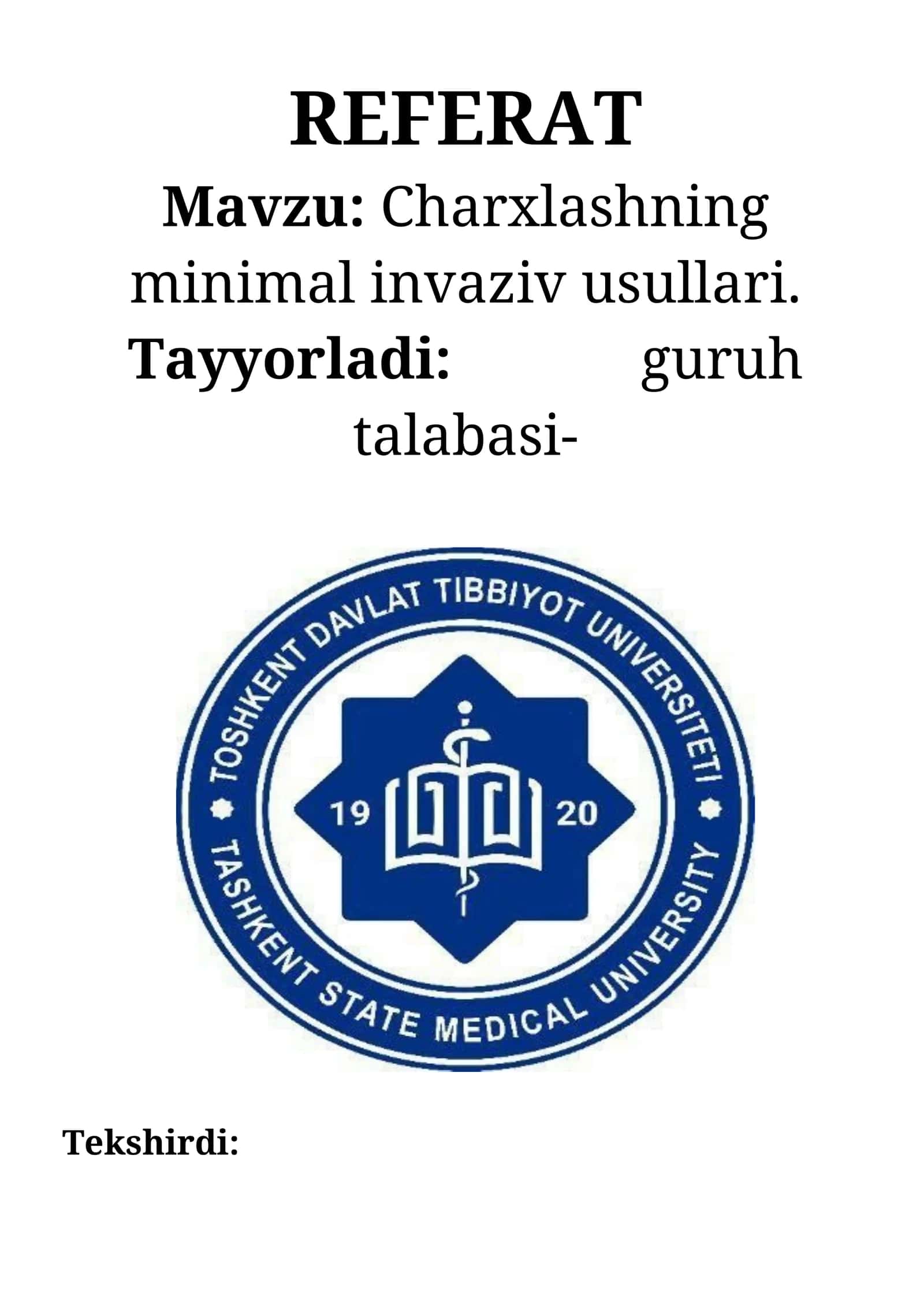 Charxlashning minimal invaziv usullari