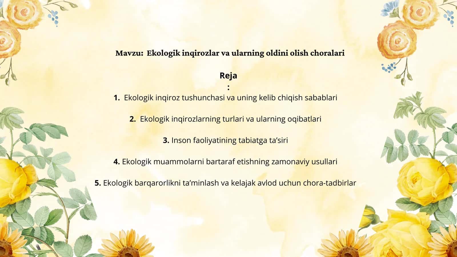 Ekologik inqirozlar va ularning oldini olish choralari