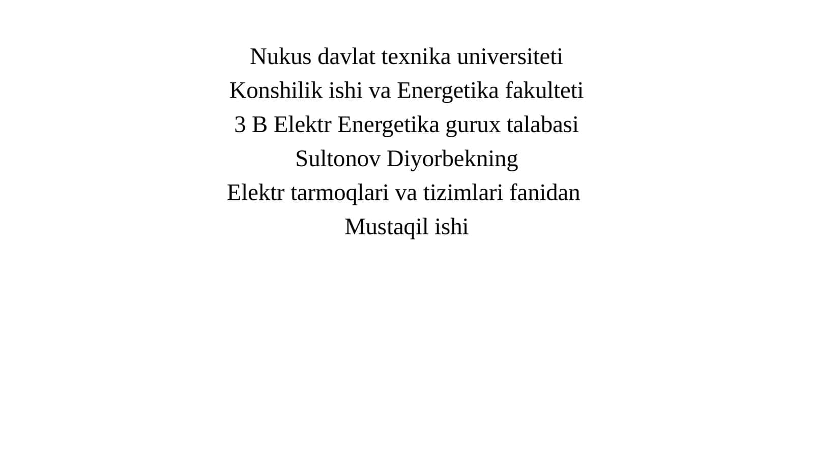 Nosimmetriyali tarmoq elementlarining parametrlari va almashtirish sxemasini tuzish