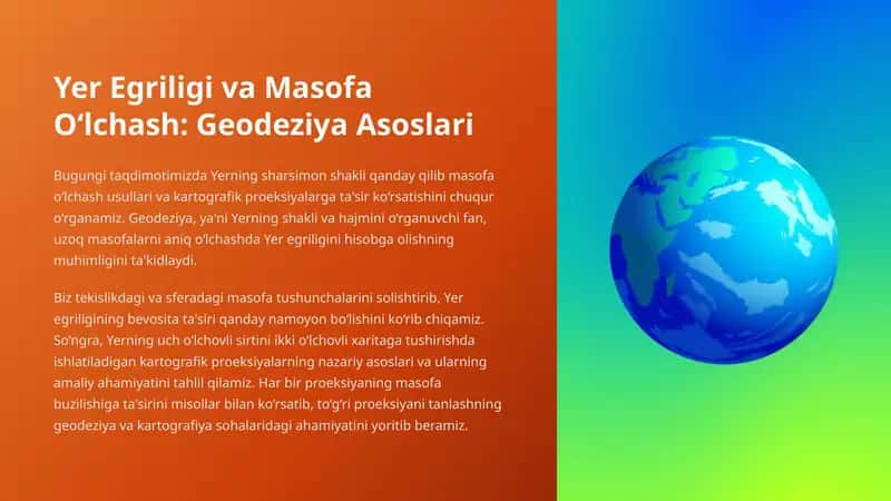 Yer Egriligi va Masofa O‘lchash: Geodeziya Asoslari
