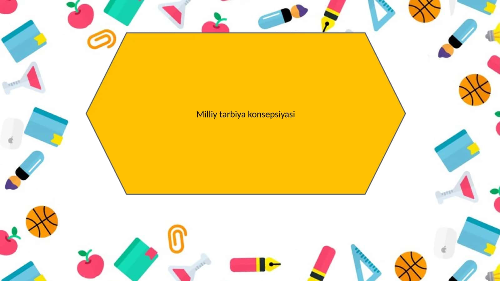 Milliy tarbiya konsepsiyasi