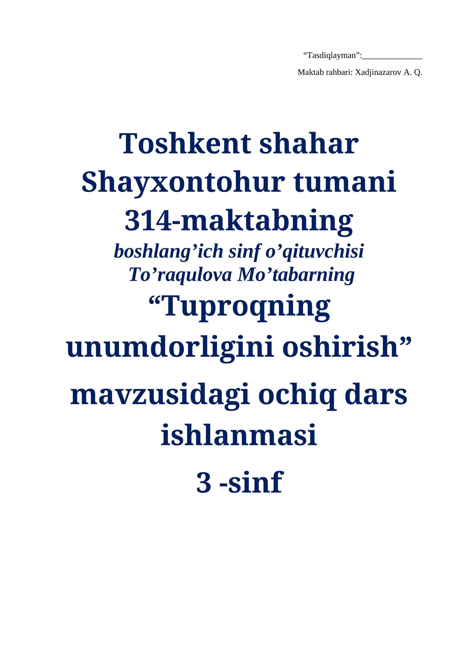 3-sinf Tabiiy Fan (Science) Tuproqning unumdorligini oshirish ochiq dars ishlanmasi