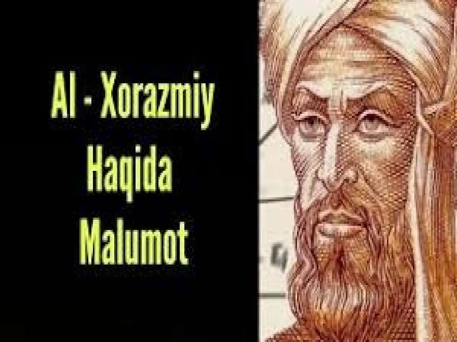 Abu Jafar Muhammad ibn Musa Al-Xorazmiy