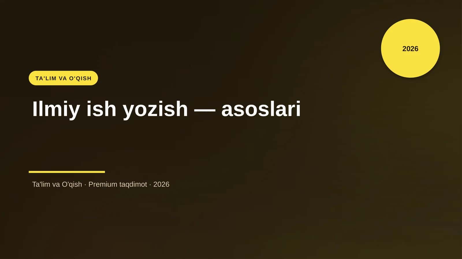 Ilmiy ish yozish — asoslari
