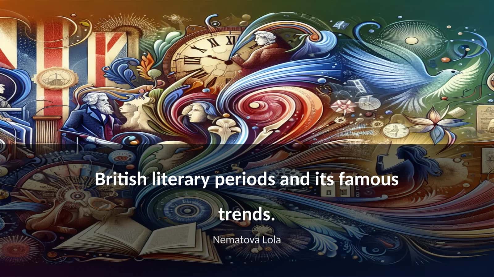 British literary periods and its famous trends