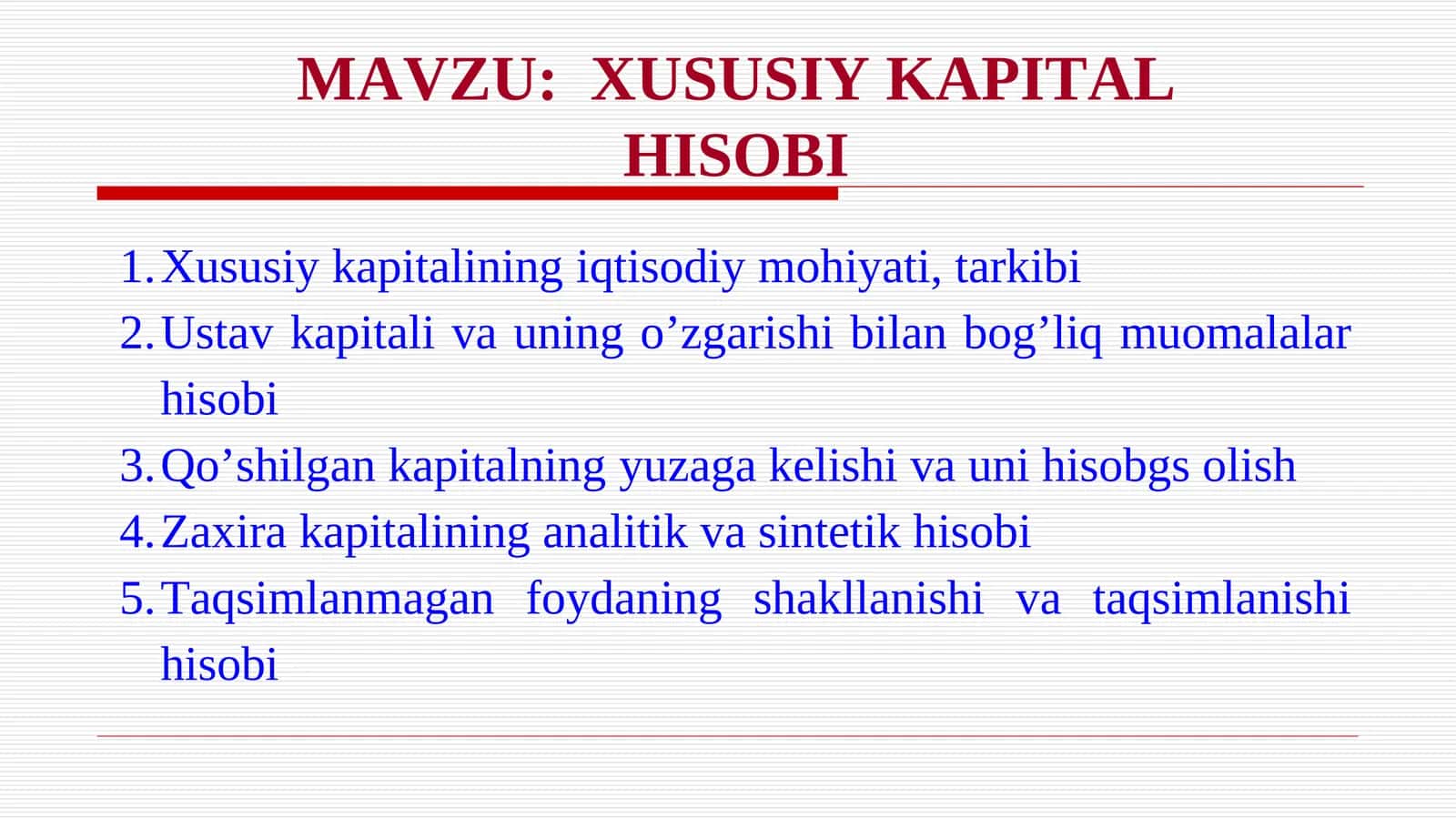 XUSUSIY KAPITALHISOBI
