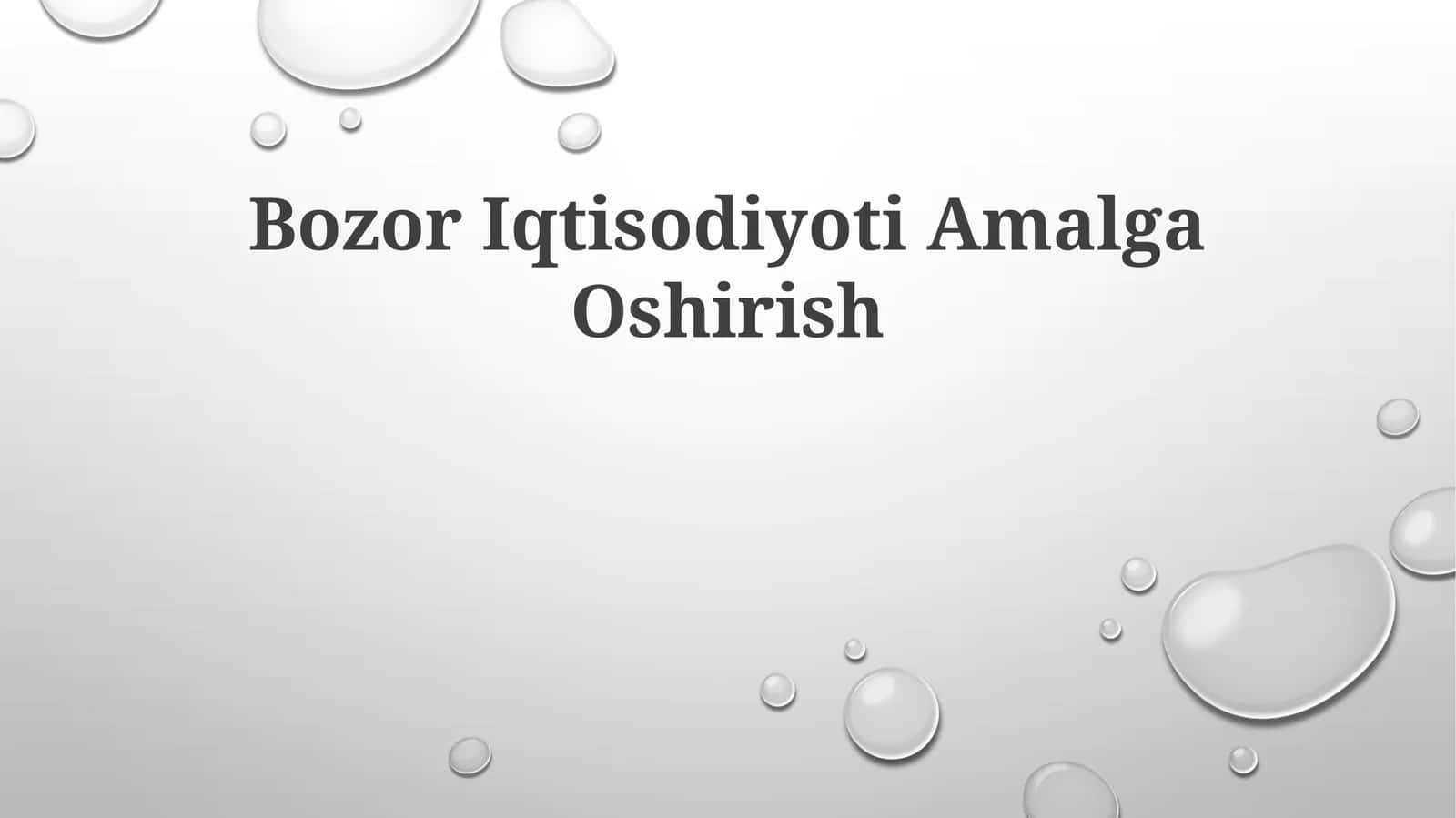 Bozor Iqtisodiyoti Amalga Oshirish
