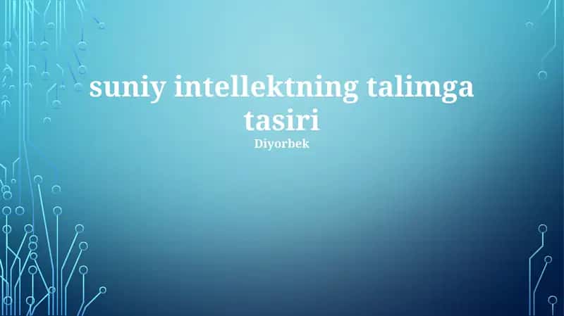 Suniy intellektning talimga tasiri
