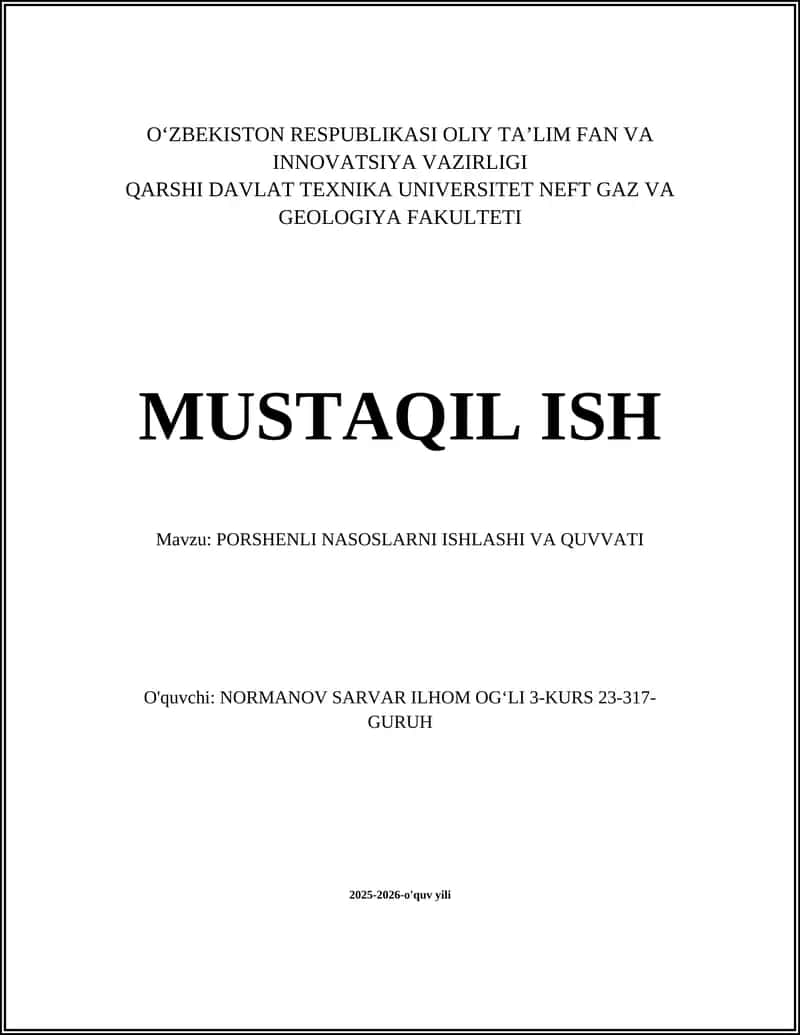 PORSHENLI NASOSLARNI ISHLASHI VA QUVVATI