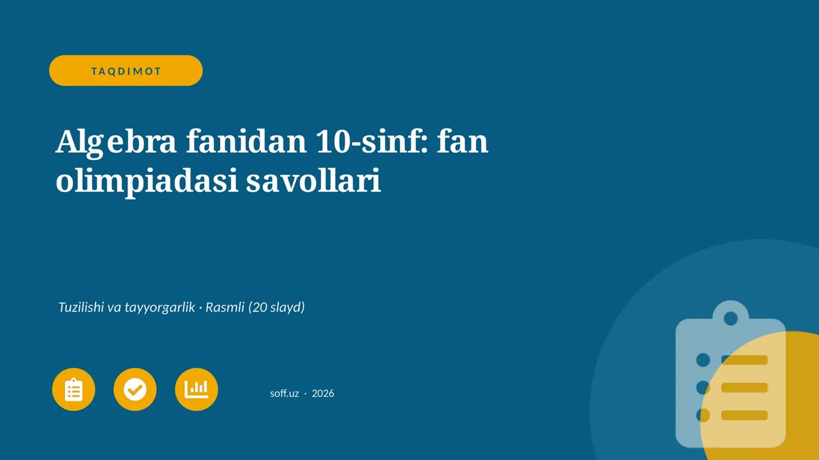 Algebra fanidan 10-sinf: fan olimpiadasi savollari