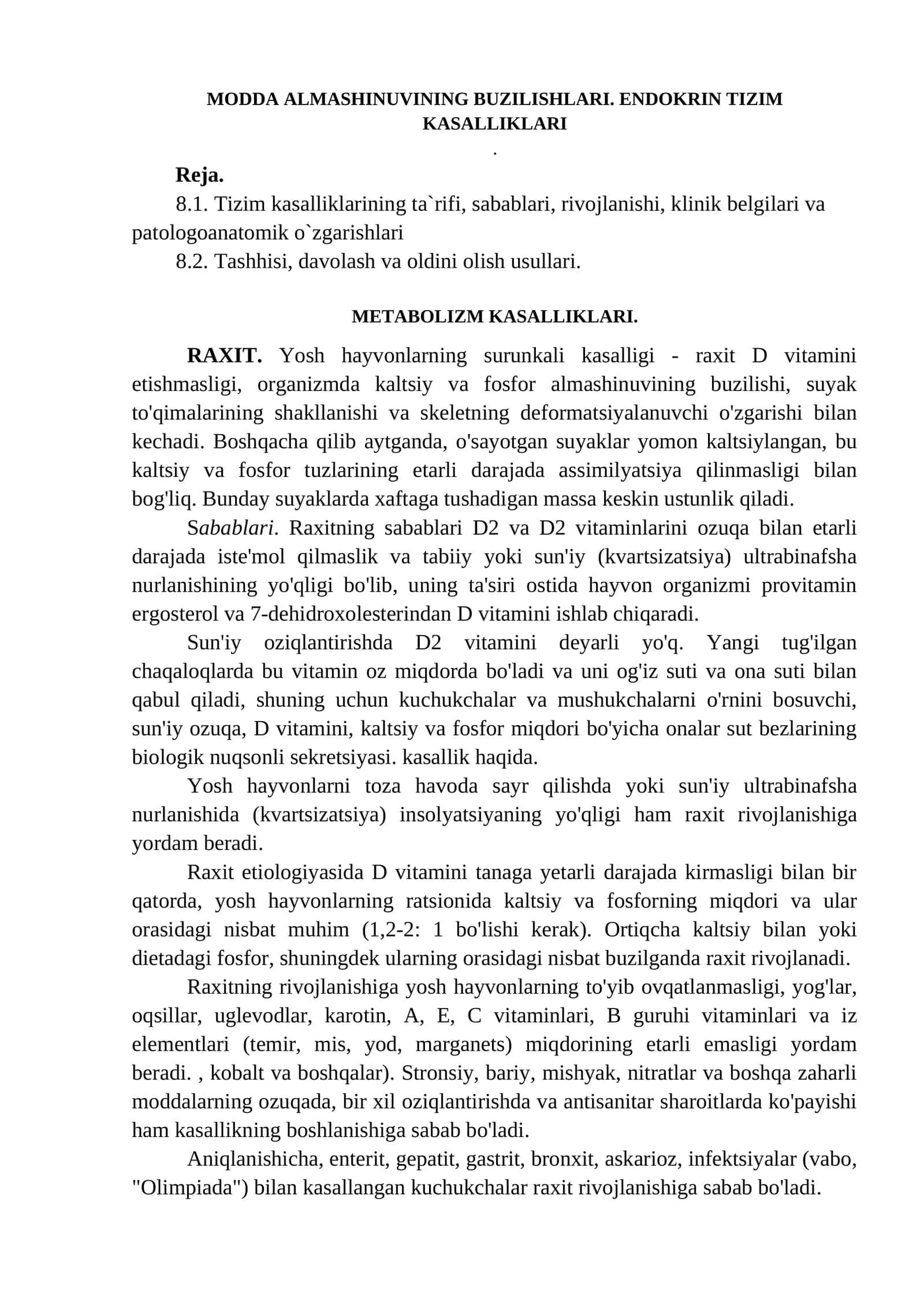 MODDA ALMASHINUVINING BUZILISHLARI. ENDOKRIN TIZIM KASALLIKLARI