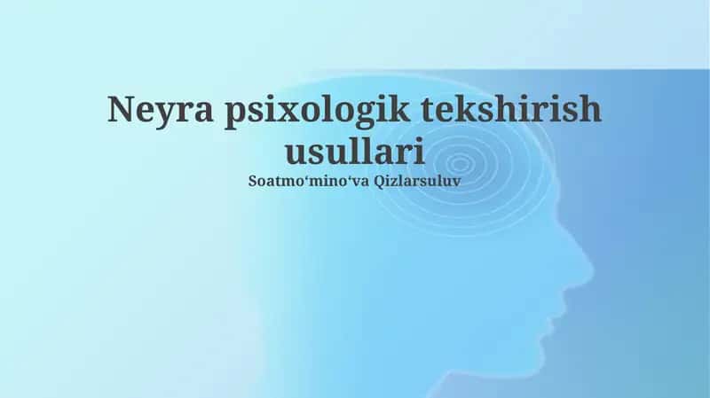Neyra psixologik tekshirish usullari
