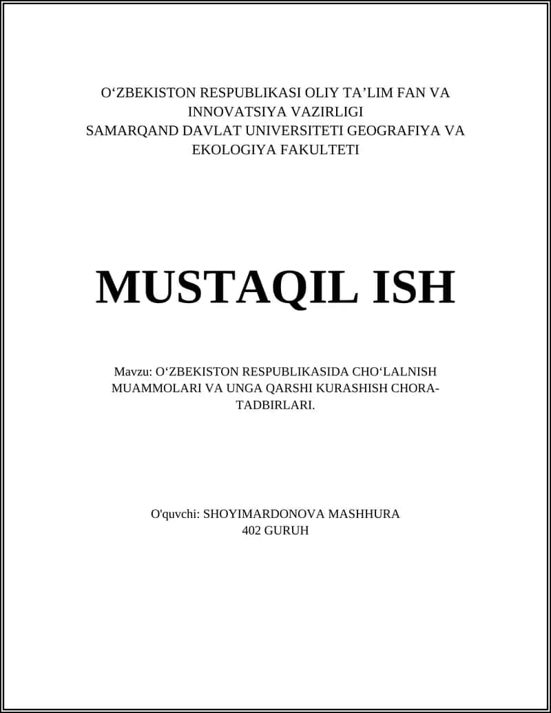 O‘ZBEKISTON RESPUBLIKASIDA CHO‘LALNISH MUAMMOLARI VA UNGA QARSHI KURASHISH CHORA-TADBIRLARI