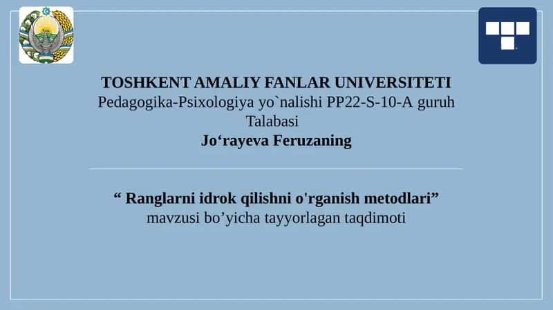Ranglarni idrak qilishni o'rganish metodlari.