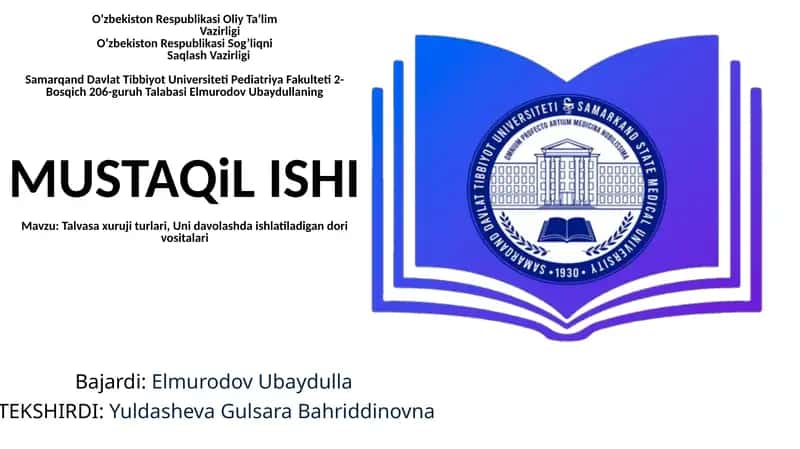Talvasa xuruji turlari va davolash usullari