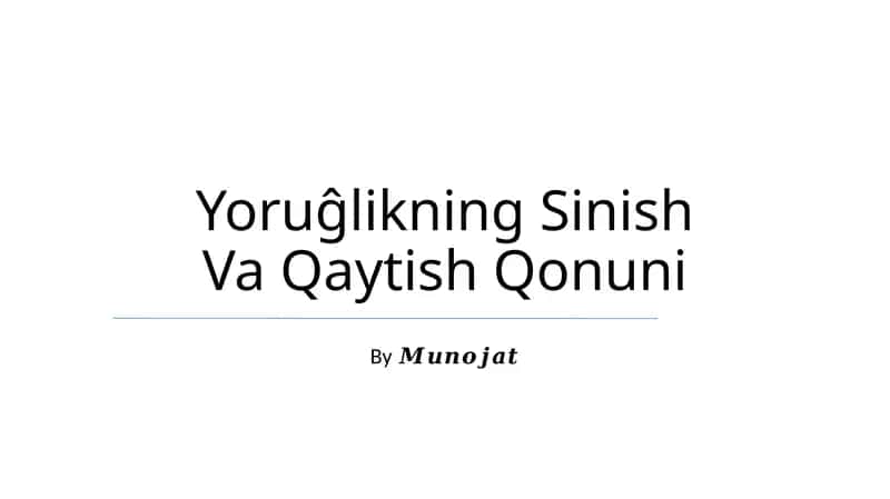Yoruĝlikning Sinish Va Qaytish Qonuni